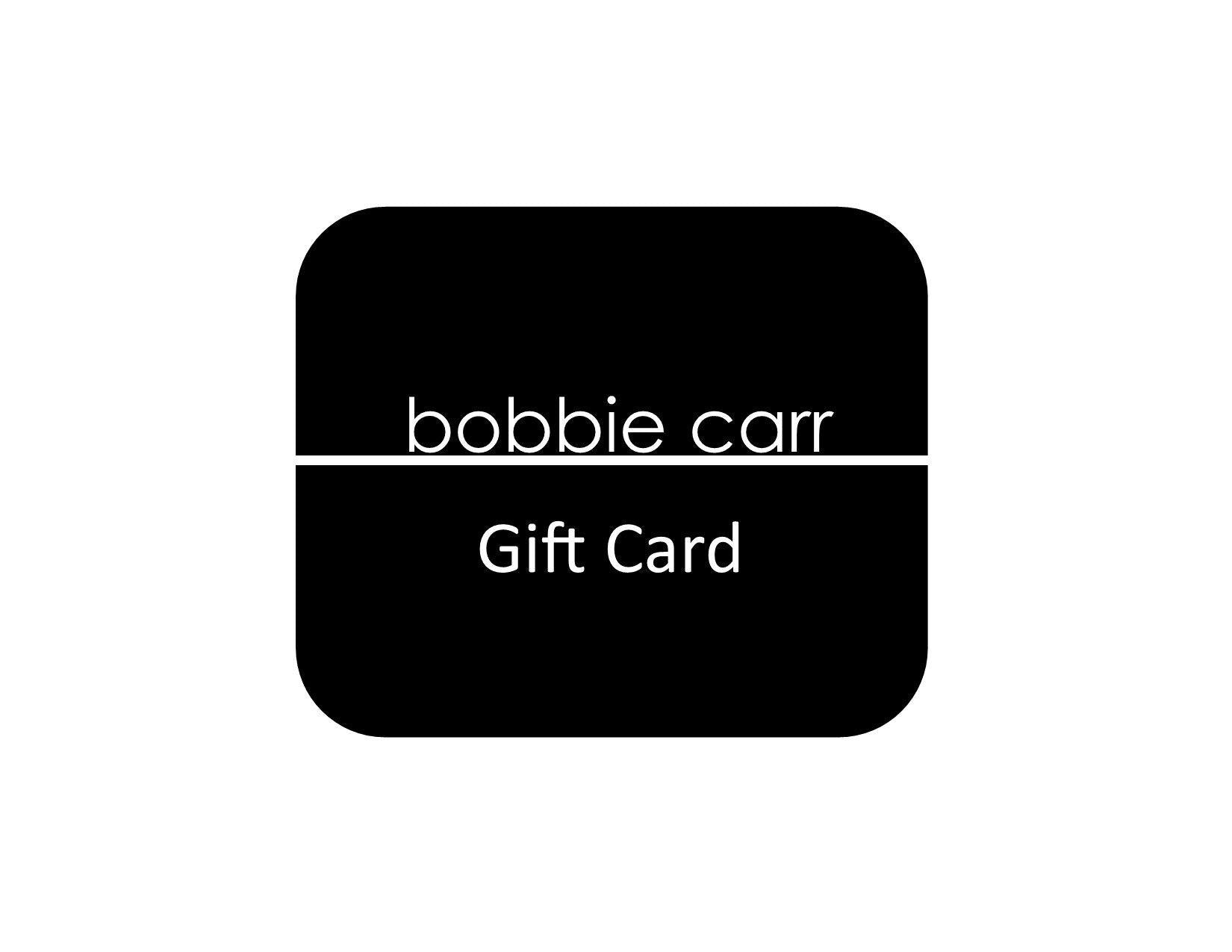 Gift Card - bobbie carr